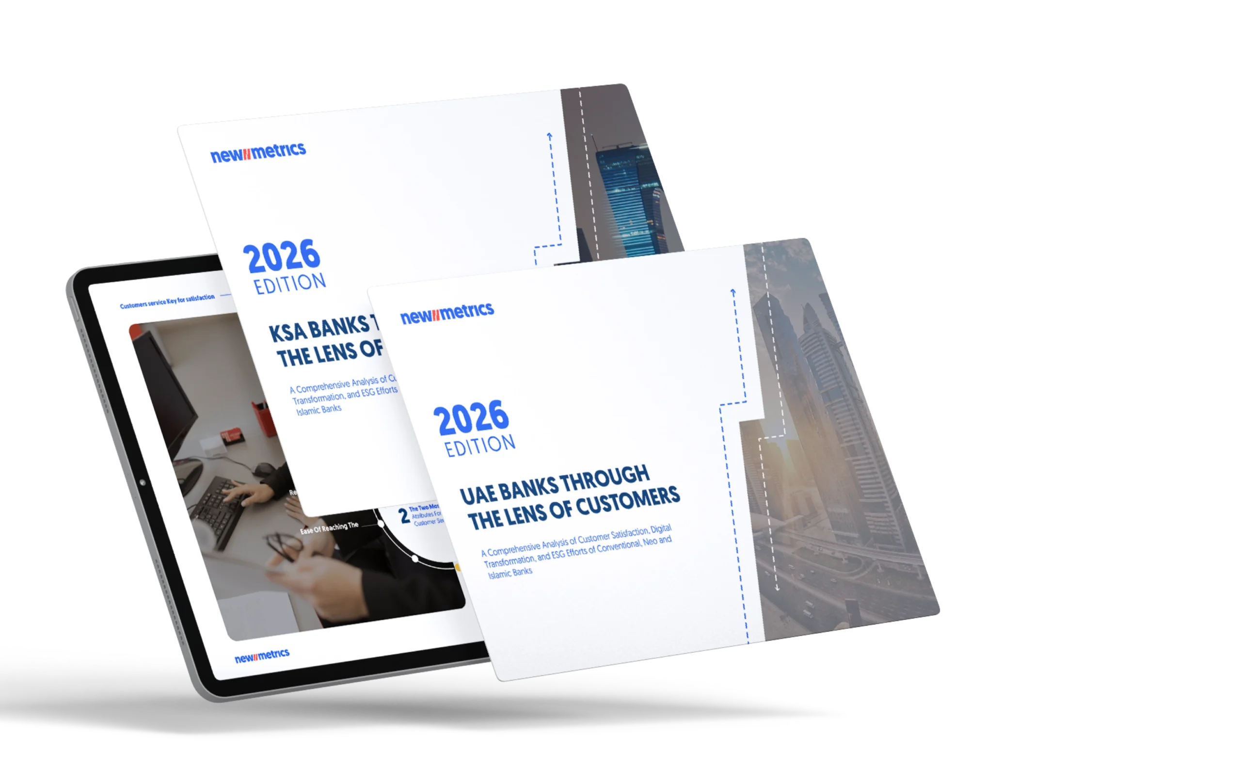 New Metrics 2026 report on KSA and UAE banks through the lens of customer experience, displayed on tablet and report covers
